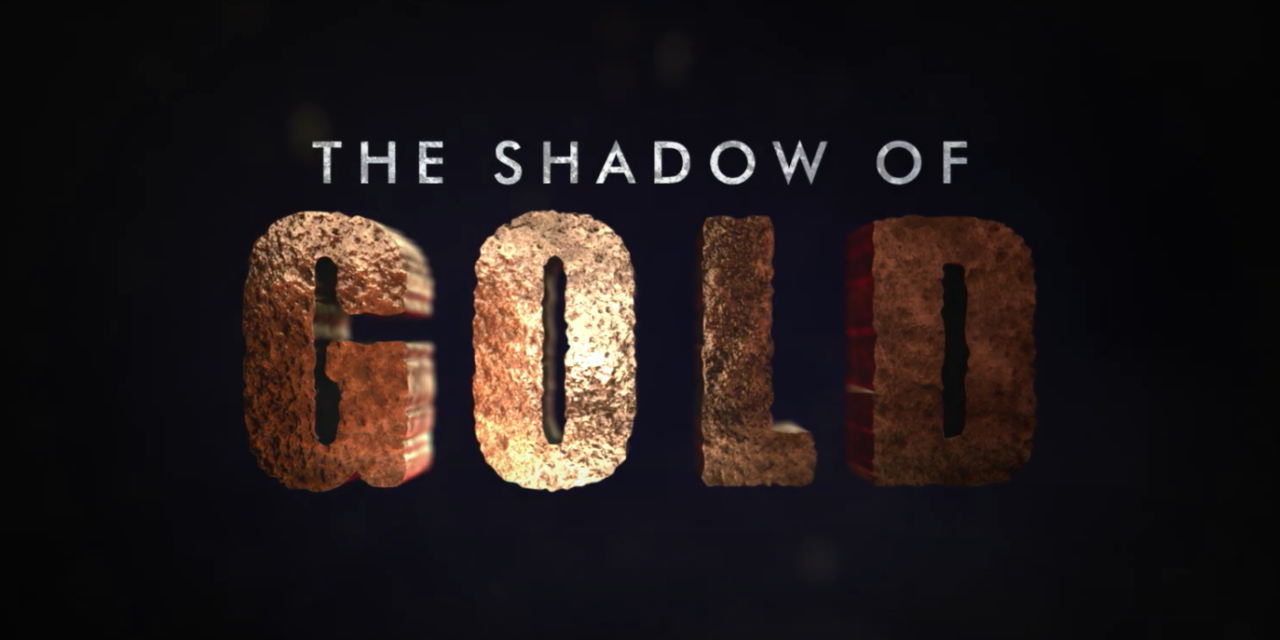 The Shadow of Gold dans un cinéma canadien près de chez vous : soyez des nôtres!