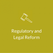Regulatory andLegal Reform
